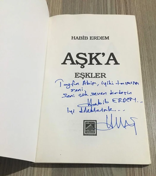 AŞK'A EŞKLER İmzalı (Sahafiye Kitap) - 2