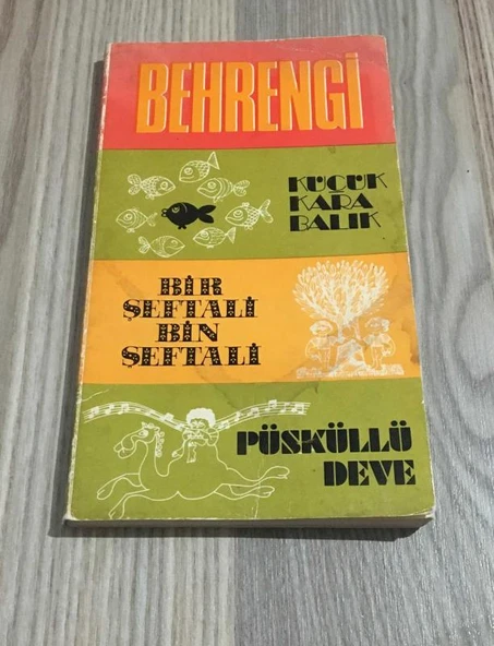 KÜÇÜK KARA BALIK - BİR ŞEFTALİ BİN ŞEFTALİ - PÜSKÜLLÜ DEVE [3 Öykü Tek Kitap] (Sahafiye Kitap) ürün görseli 1