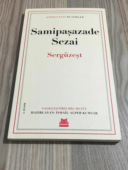 SERGÜZEŞT Sadeleştirilmiş Metin 2.BASIM (Sahafiye Kitap)