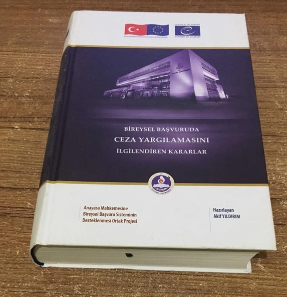 BİREYSEL BAŞVURUDA CEZA YARGILAMASINI İLGİLENDİREN KARARLAR (Sahafiye Kitap) ürün görseli 1