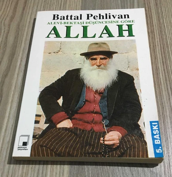 ALEVİ BEKTAŞİ DÜŞÜNCESİNE GÖRE ALLAH (Sahafiye Kitap)