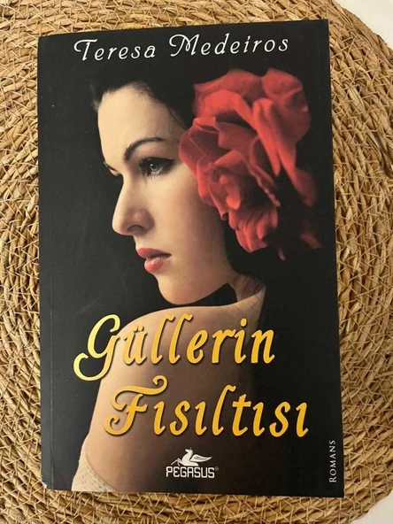 GÜLLERİN FISILTISI (Sahafiye Kitap)