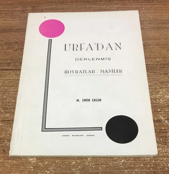 URFA'DAN DERLENMİŞ HOYRATLAR MANİLER - İMZALI - (Sahafiye Kitap) ürün görseli 1