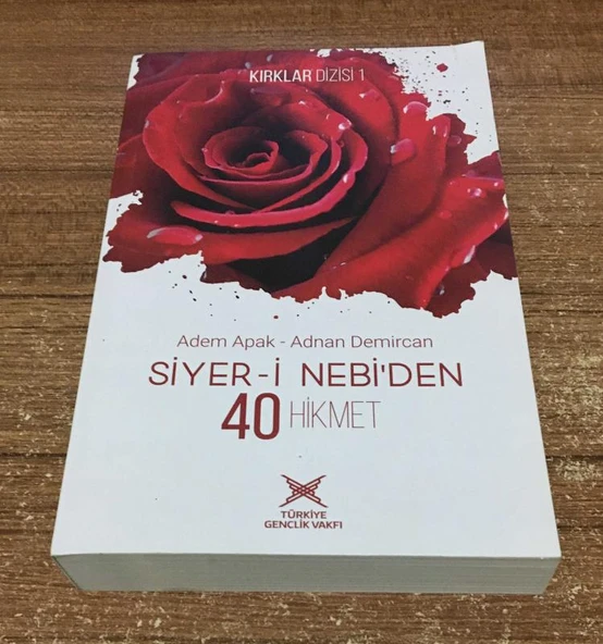 SİYER-İ NEBİ'DEN 40 HİKMET (Sahafiye Kitap) ürün görseli 1