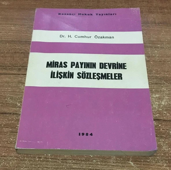 MİRAS PAYININ DEVRİNE İLİŞKİN SÖZLEŞMELER (Sahafiye Kitap) ürün görseli 1