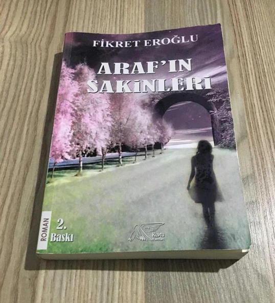 ARAF'IN SAKİNLERİ (Sahafiye Kitap)