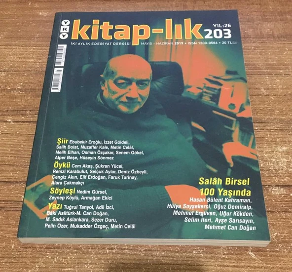 KİTAP-LIK DERGİSİ Mayıs Haziran 2019 Sayı 203 SALAH BİRSEL 100 YAŞINDA (Sahafiye Kitap) ürün görseli 1