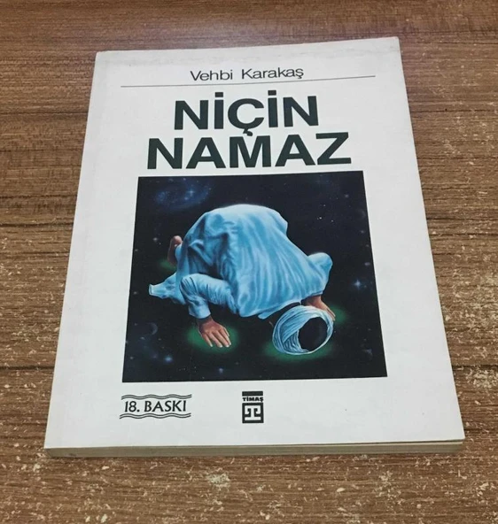 NİÇİN NAMAZ 18.BASKI (Sahafiye Kitap)