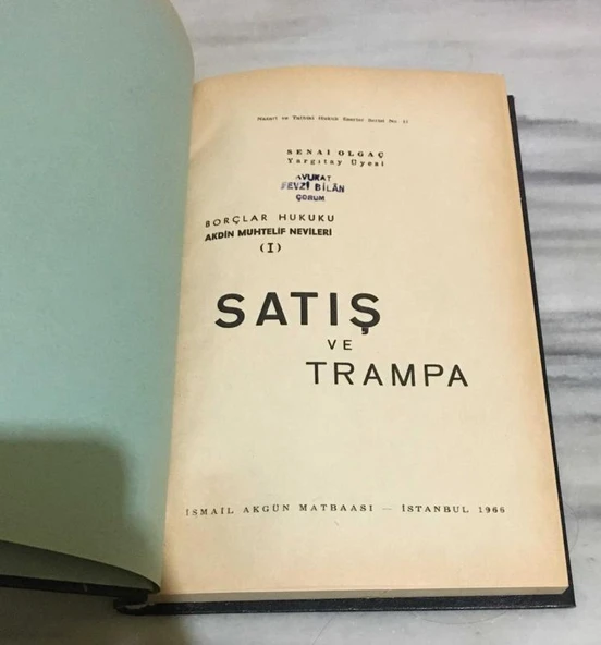 SATIŞ VE TRAMPA Borçlar Hukuku Akdin Muhtelif Nevileri 1 (Sahafiye Kitap) - Resim 2