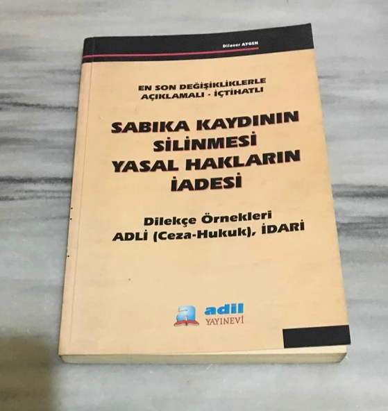 SABIKA KAYDININ SİLİNMESİ YASAL HAKLARIN İADESİ (Sahafiye Kitap) ürün görseli 1