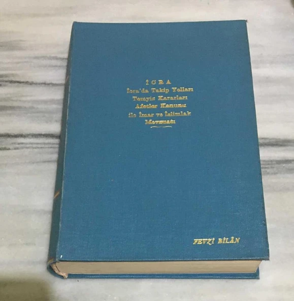 İCRA İcra'da Takip Yolları Temyiz Kararları ve Bankacılık ( Afetler Kanunu ile İmar ve İstimlak Mevzuatı ) (Sahafiye Kitap) ürün görseli 1