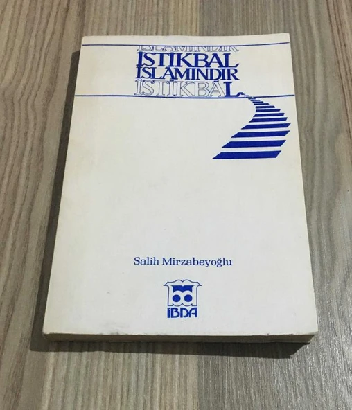 İSTİKBAL İSLAMINDIR ( Necip Fazıl Kısakürek'ten Salih Mirzabeyoğlu'na BASKI İMZALI ) (Sahafiye Kitap) ürün görseli 1
