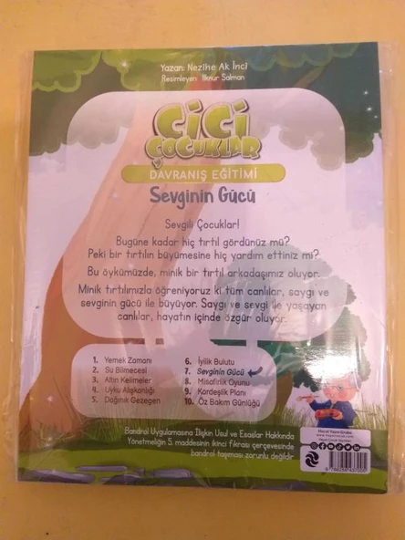 CİCİ ÇOCUKLAR Davranış Eğitimi SEVGİNİN GÜCÜ ( Öykü + etkinlikler ve sorular ) (Sahafiye Kitap) - Resim 2