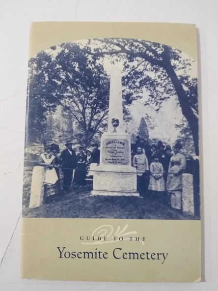 Guide to the Yosemite Cemetery (Sahafiye Kitap) ürün görseli 1