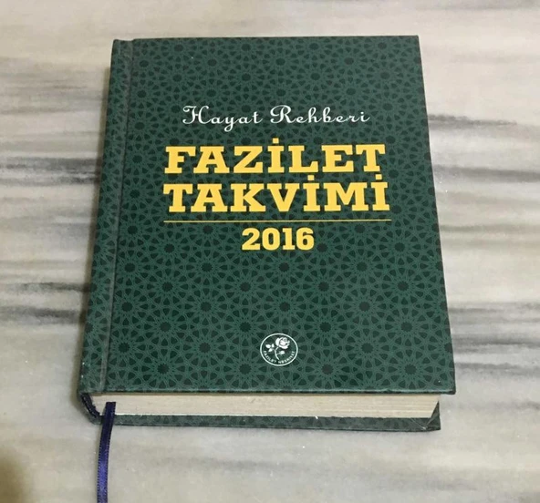 FAZİLET TAKVİMİ 2016 ( TAM ) ( CİLTLİ ) (Sahafiye Kitap) - 1