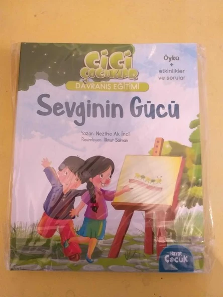 CİCİ ÇOCUKLAR Davranış Eğitimi SEVGİNİN GÜCÜ ( Öykü + etkinlikler ve sorular ) (Sahafiye Kitap) ürün görseli 1