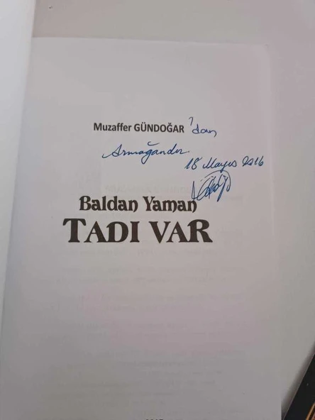 BALDAN YAMAN TADI VAR (İMZALI) (Sahafiye Kitap) - 2