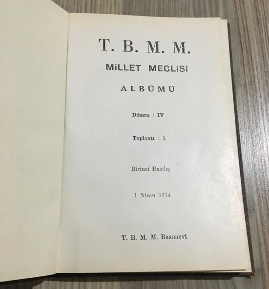 T.B.M.M. MİLLET MECLİSİ ALBÜMÜ Dönem IV Toplantı 1 ( 1 NİSAN 1974 ) (Sahafiye Kitap) - Resim 3