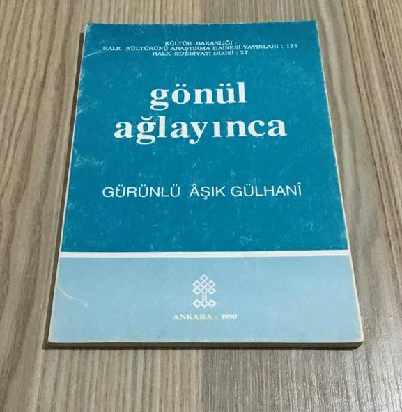 GÖNÜL AĞLAYINCA (Sahafiye Kitap)