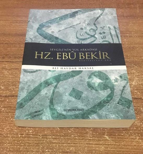 Sevgilinin Yol Arkadaşı HZ. EBU BEKİR (Sahafiye Kitap) ürün görseli 1