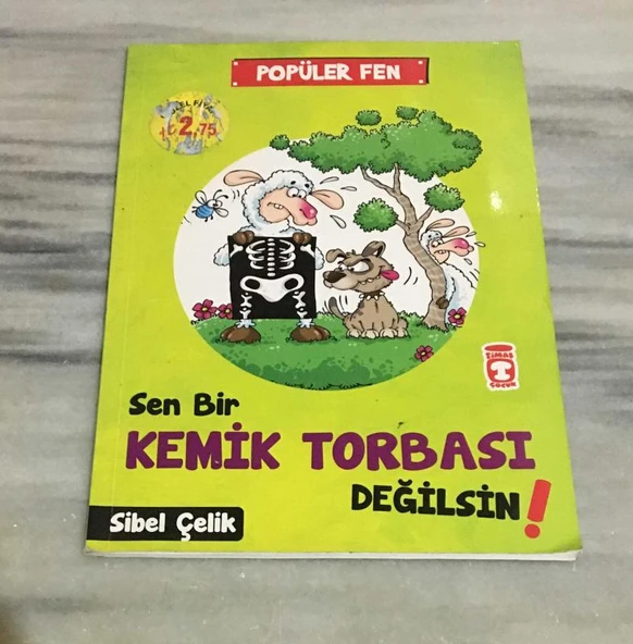 SEN BİR KEMİK TORBASI DEĞİLSİN (Sahafiye Kitap)