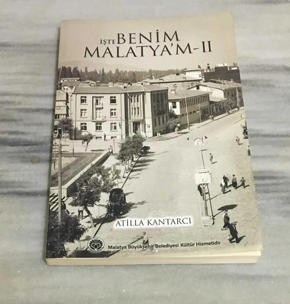 İŞTE BENİM MALATYA'M II ( 2 ) (Sahafiye Kitap) ürün görseli 1