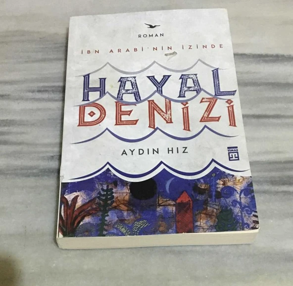 HAYAL DENİZİ İbn Arabi'nin İzinde (Sahafiye Kitap)