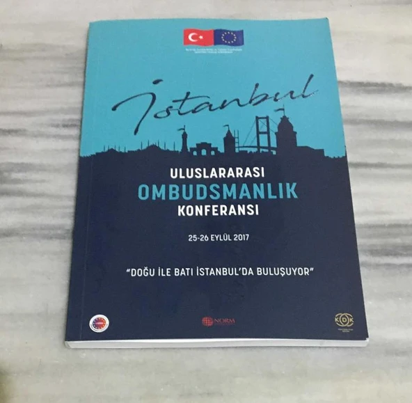 ULUSLARARASI OMBUDSMANLIK KONFERANSI 25-26 Eylül 2017 DOĞU İLE BATI İSTANBUL'DA BULUŞUYOR (Sahafiye Kitap) ürün görseli