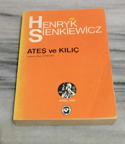 ATEŞ VE KILIÇ 1.KİTAP ( Nobel 1905 ) (Sahafiye Kitap) ürün görseli 1