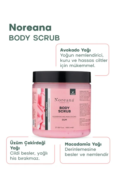 Noreana Vegan Formüllü Body Scrub - Nemlendirici & Arındırıcı Vücut Peelingi Sakız 800 ml - 5