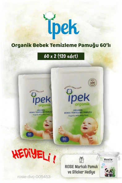 İpek Organik 2'li Bebek Temizleme Pamuğu 60'lı ve Rosie Pamuk hediye ürün görseli