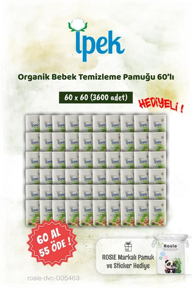60'lı İpek Organik 60 AL 55 ÖDE Bebek Temizleme Pamuğu ve Rosie Pamuk hediye ürün görseli