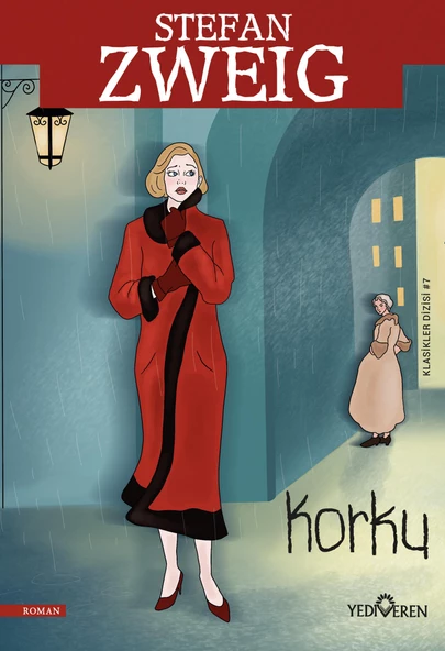 Korku - Stefan Zweig - Yediveren Yayınları
