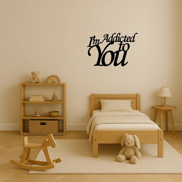 Sana Bağımlıyım Temalı Duvar Tablosu - Resim 3