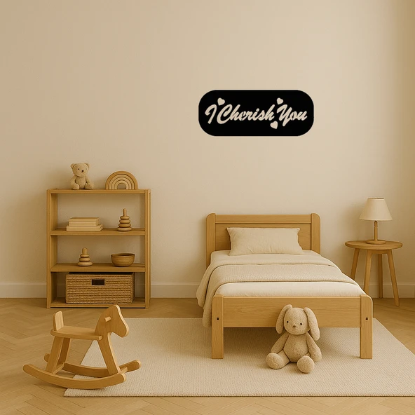 I Cherish You Yazılı Dekoratif İç Mekan Tablosu - Resim 3