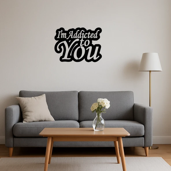 Sana Bağımlıyım Yazılı Tablo - Resim 4