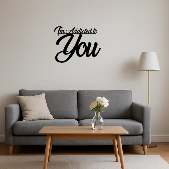 Sana Bağımlıyım Dekoratif Duvar Tablosu - Resim 4