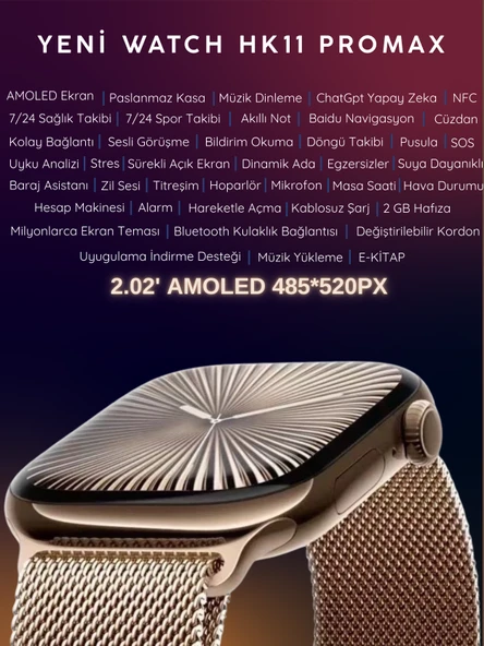 Watch HK11 PROMAX GOLD Akıllı Saat Sesli Görüşme Yapay Zeka Destekli iPhone Android Uyumlu 8-9-10 - 2
