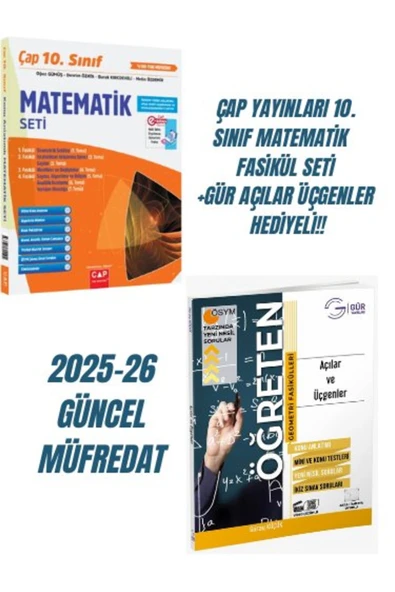 ÇAP YAYINLARI 10. SINIF MATEMATİK FASİKÜL SETİ +GÜR AÇILAR ÜÇGENLER HEDİYELİ!! - 1