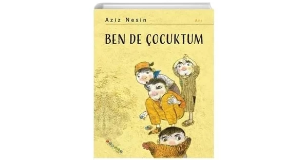Ben De Çocuktum Aziz Nesin Nesin Yayın ürün görseli 1