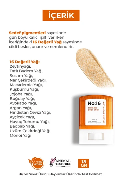 SİNOZ NO:16 IŞILTILI NEMLENDİRİCİ STİCK VÜCUT BAKIM YAĞI 18 GR. - 3