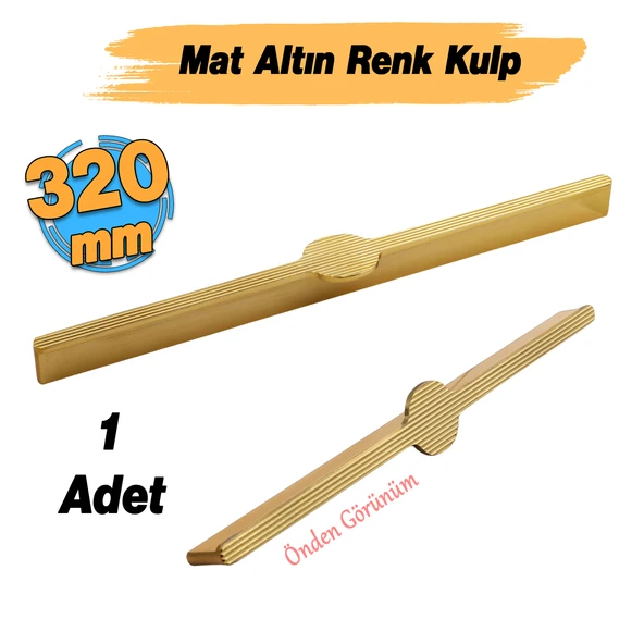 Saral Çizgili Mat Altın Metal Kulp 320 mm 32 cm Mobilya Çekmece Mutfak Dolabı Dolap Kapak Kulplar - Resim 3
