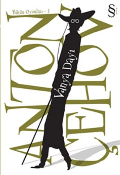 Vanya Dayı/Anton Pavloviç Çehov