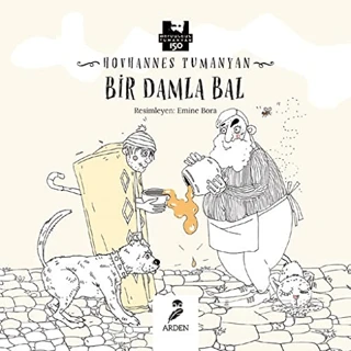 Bir Damla Bal/Hovhannes Tumanyan - 1