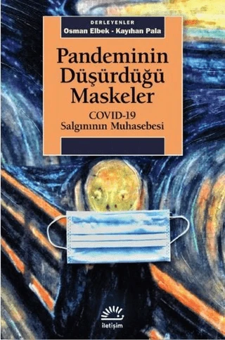 Pandeminin Düşürdüğü Maskeler/Kayıhan Pala,Osman - 1