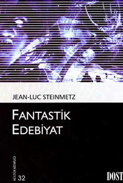 Fantastik Edebiyat/Jean Luc Steinmetz