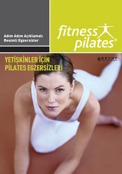 Pilates   Yetişkinler İçin Pilates Egzersizleri /Sistem