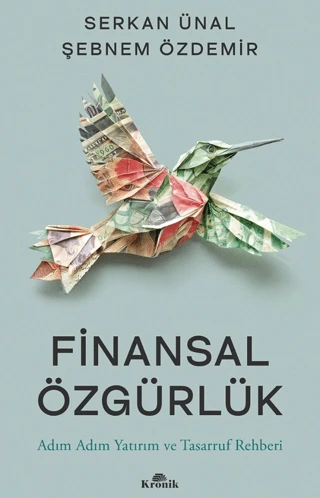 Finansal Özgürlük Adım Adım Yatırım ve Tasarruf - 1