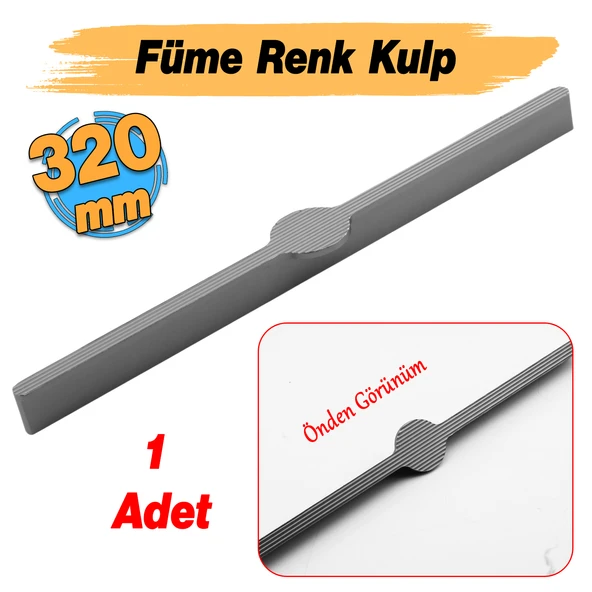 Saral Çizgili Füme Renk Metal Kulp 320 mm 32 cm Mobilya Çekmece Mutfak Dolabı Dolap Kapak Kulplar - Resim 3