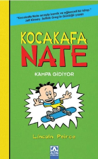 Kocakafa Nate   Kampa Gidiyor/Lincoln Peirce